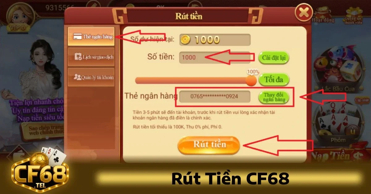 Hướng dẫn rút tiền từ CF68 một cách an toàn