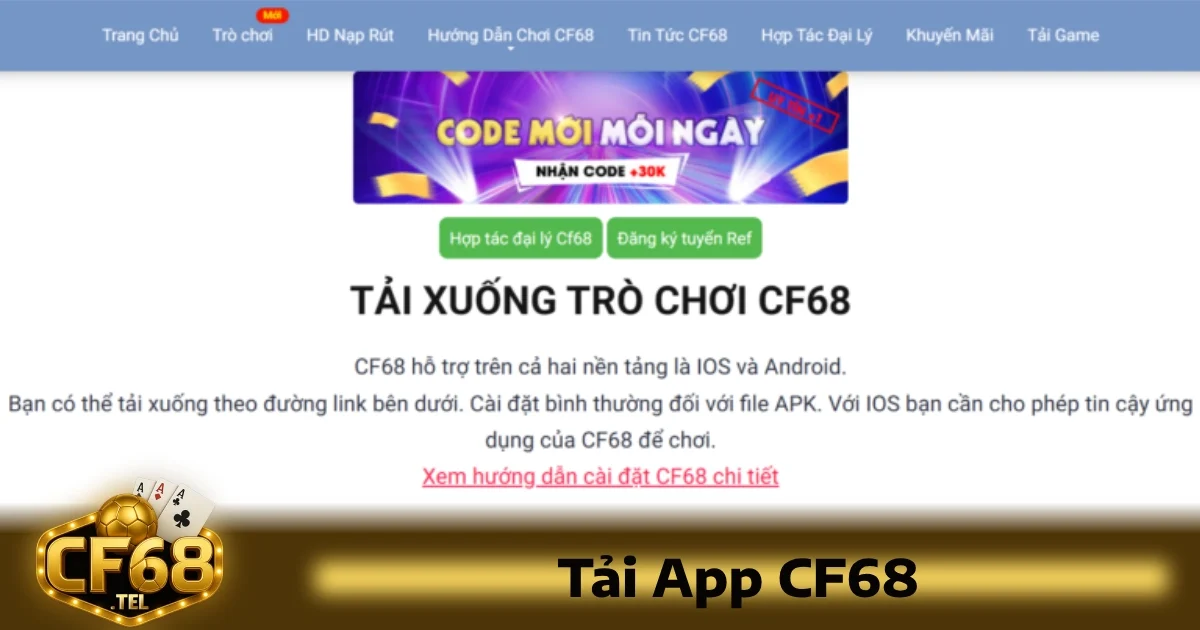 cách tải app CF68 trên mọi thiết bị, cùng những lợi ích khi sử dụng và các lựa chọn tối ưu để bạn có trải nghiệm mượt mà nhất.